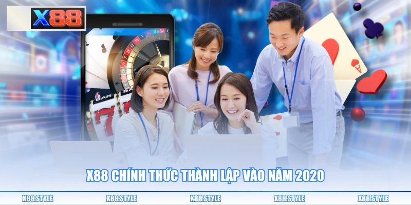 X88 chính thức thành lập vào năm 2020